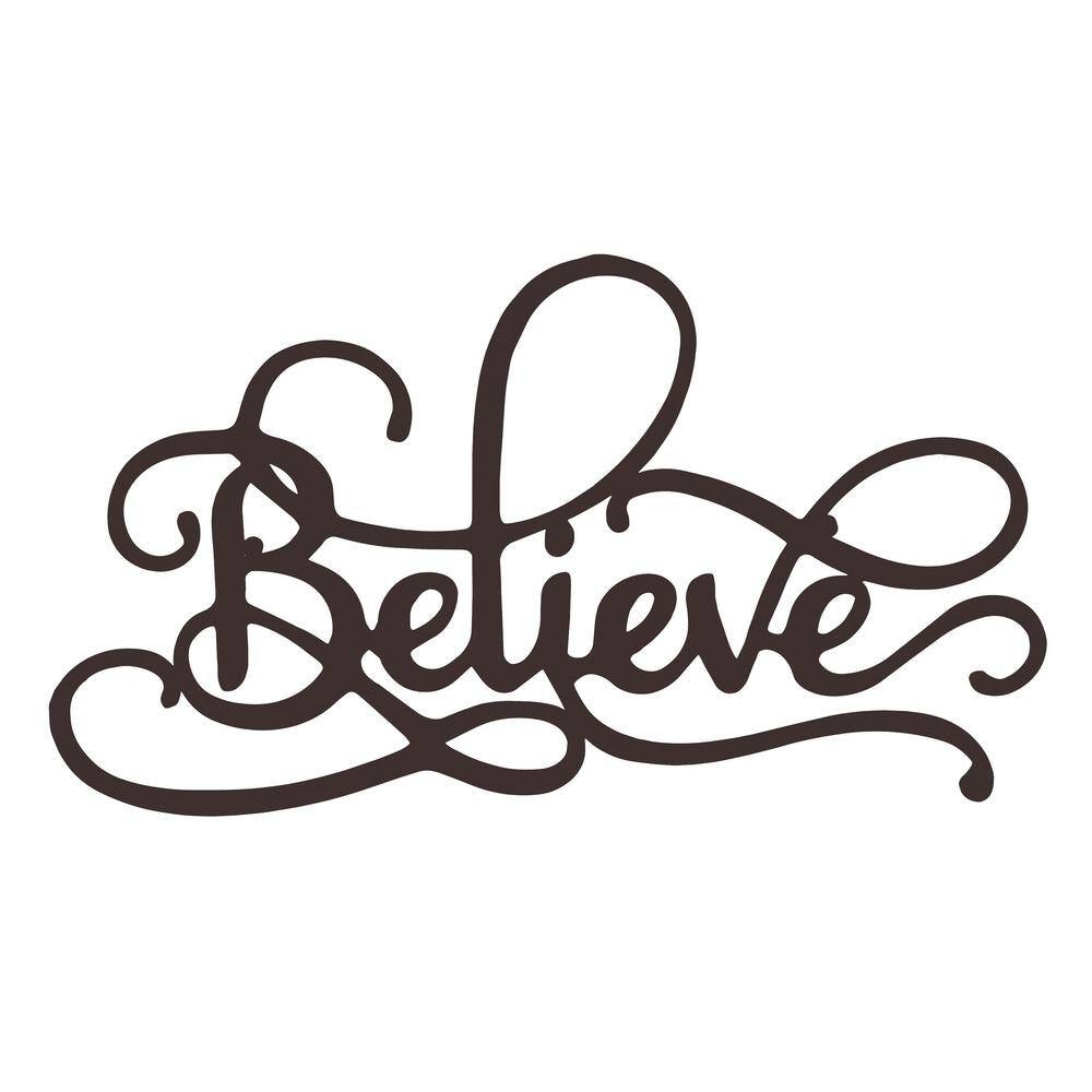 "Believe" Metal Cutout Sign